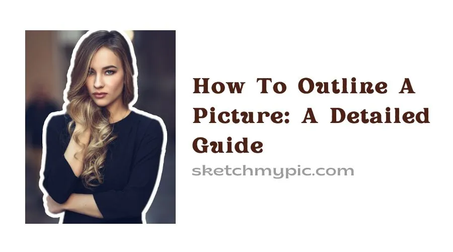 sketchMyPic How to Outline a Picture