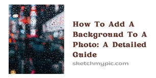 blog/How_to_add_background_to_a_picture.webp