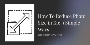 blog/How_To_Reduce_Photo_Size_in_Kb_9_Simple_Ways1.jpg