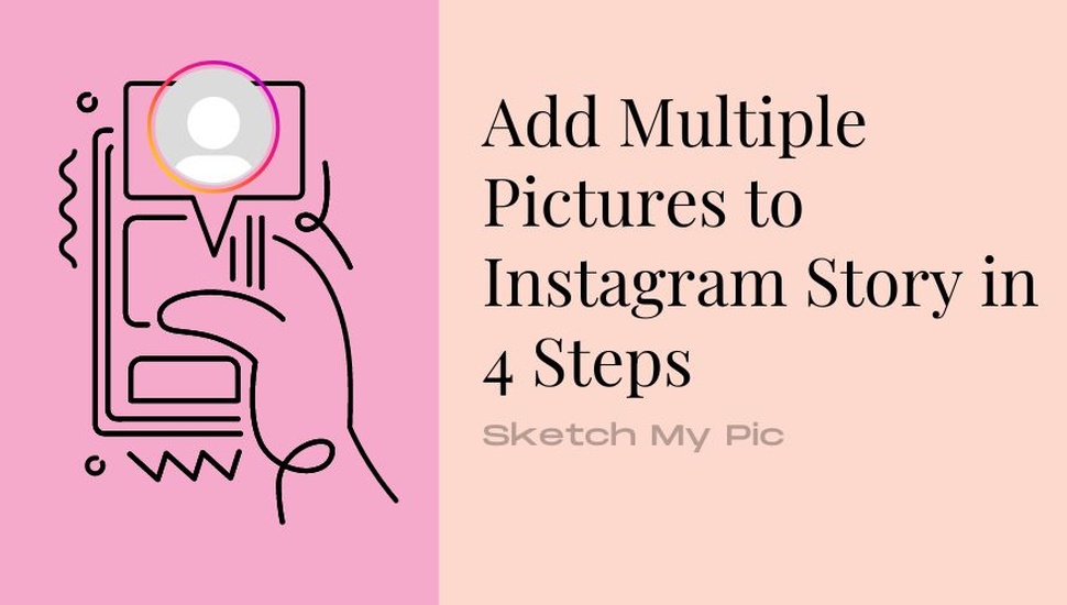 blog/Add_Multiple_Pictures_to_Instagram_Story_in_4_Steps.jpg