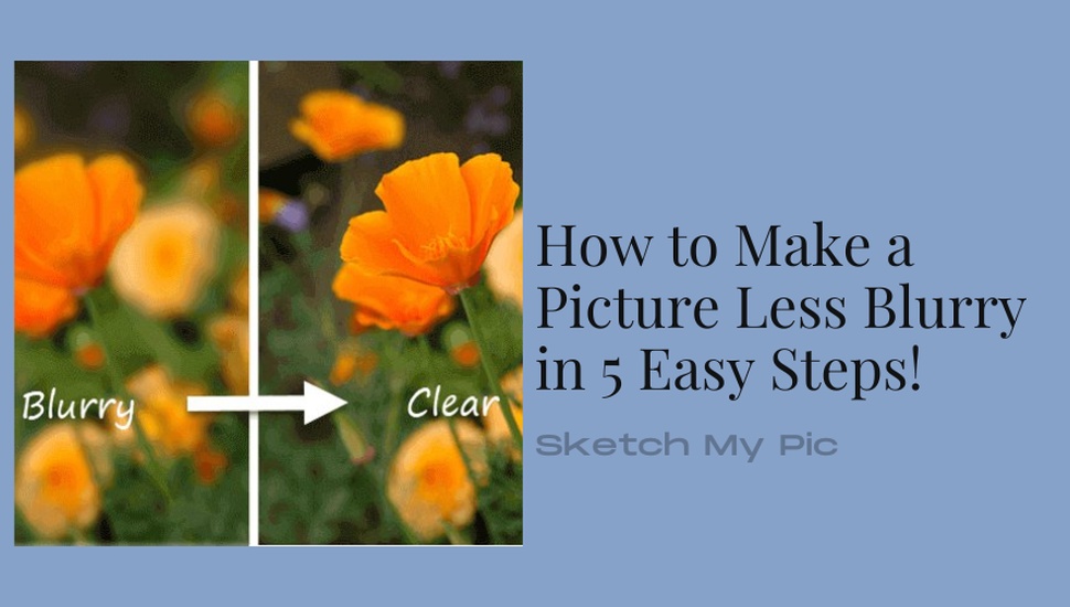 blog/How_to_Make_a_Picture_Less_Blurry.png