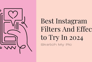 blog/Best_Instagram_Filters_And_Effects_to_Try_In_2024.jpg